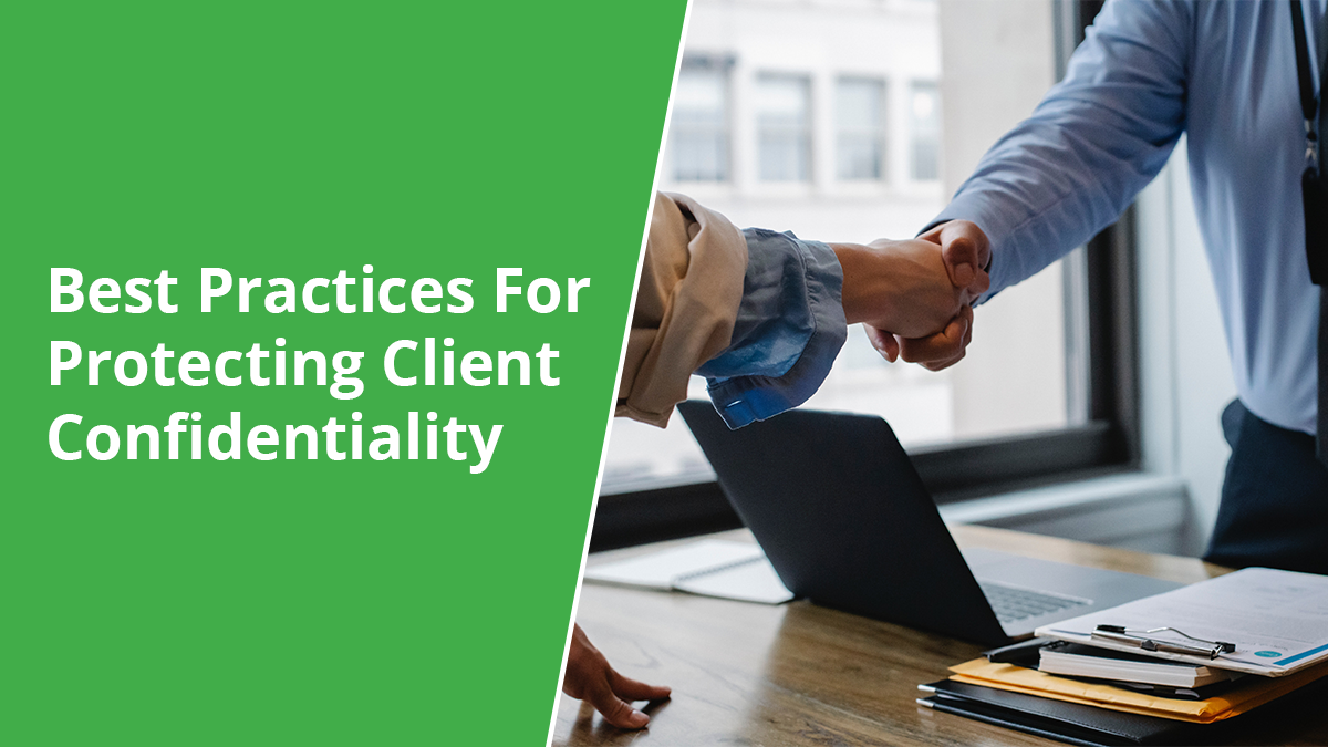 importance of maintaining client confidentiality