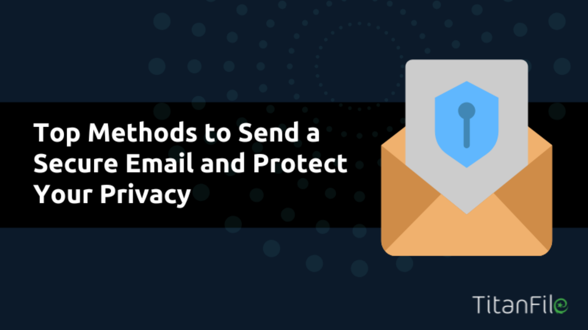 Send a Secure Email