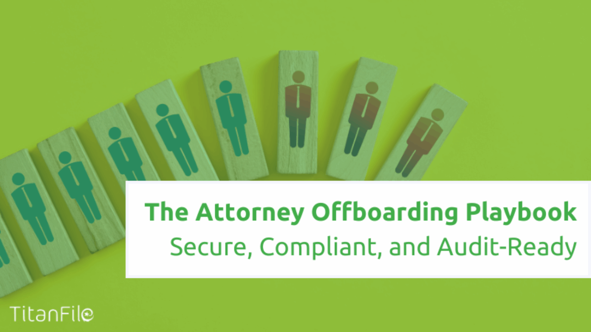 Attorney Offboarding Playbook