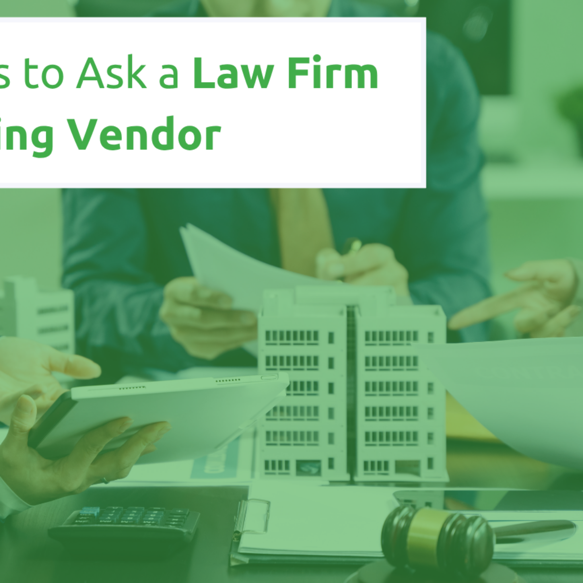 Questions to Ask a Law Firm File Sharing Vendor