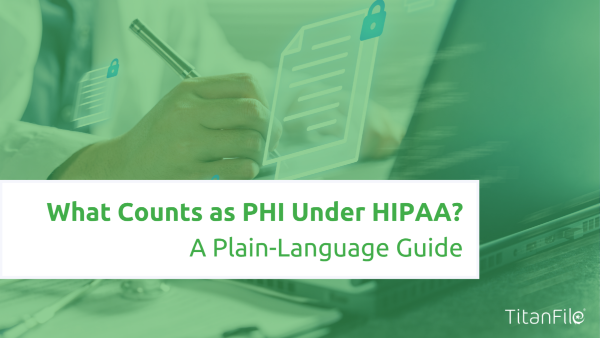 What Counts as PHI Under HIPAA?
